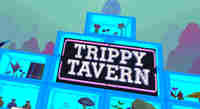 Trippy Tavern