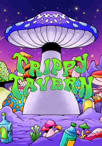 Trippy Tavern