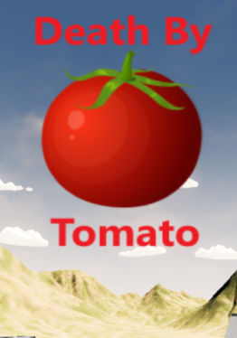 Death By Tomato