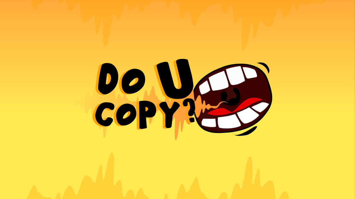 U скопировать. Смешной фон для КС го. Do u copy. Do u copy VR.