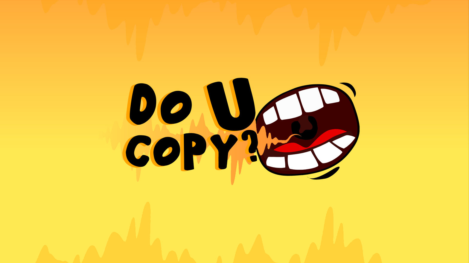 Do U Copy?