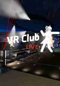 VR Club Live - CLOSED ALPHA VERSION