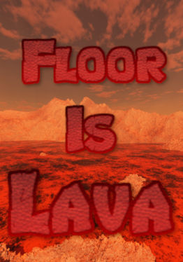 Floor Is Lava