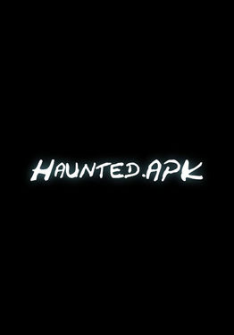 The Haunted APK