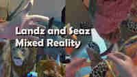 Landz and Seaz Mixed Reality