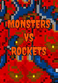 MONSTERS VS ROCKETS