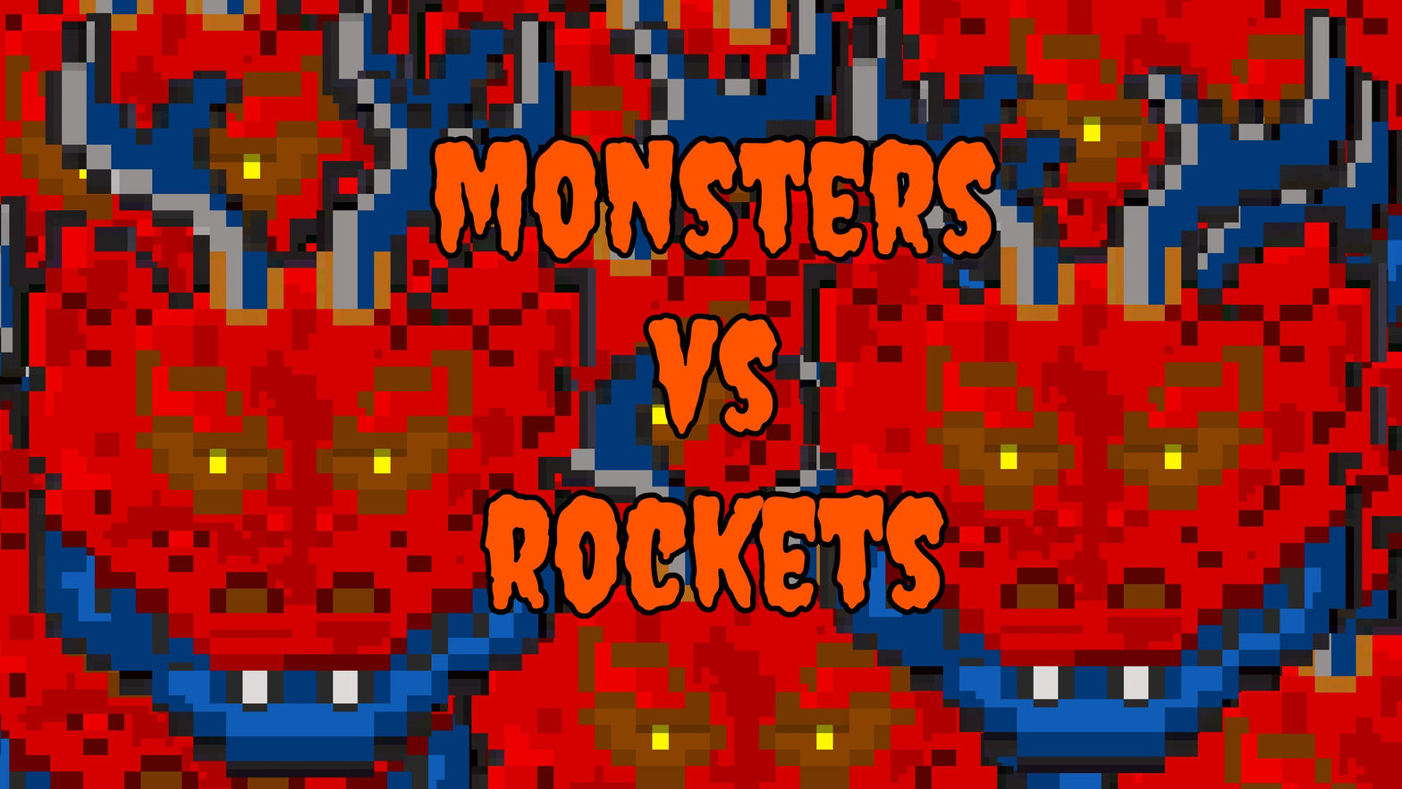 MONSTERS VS ROCKETS