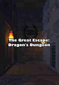 The Great Escape: Dragon’s Dungeon