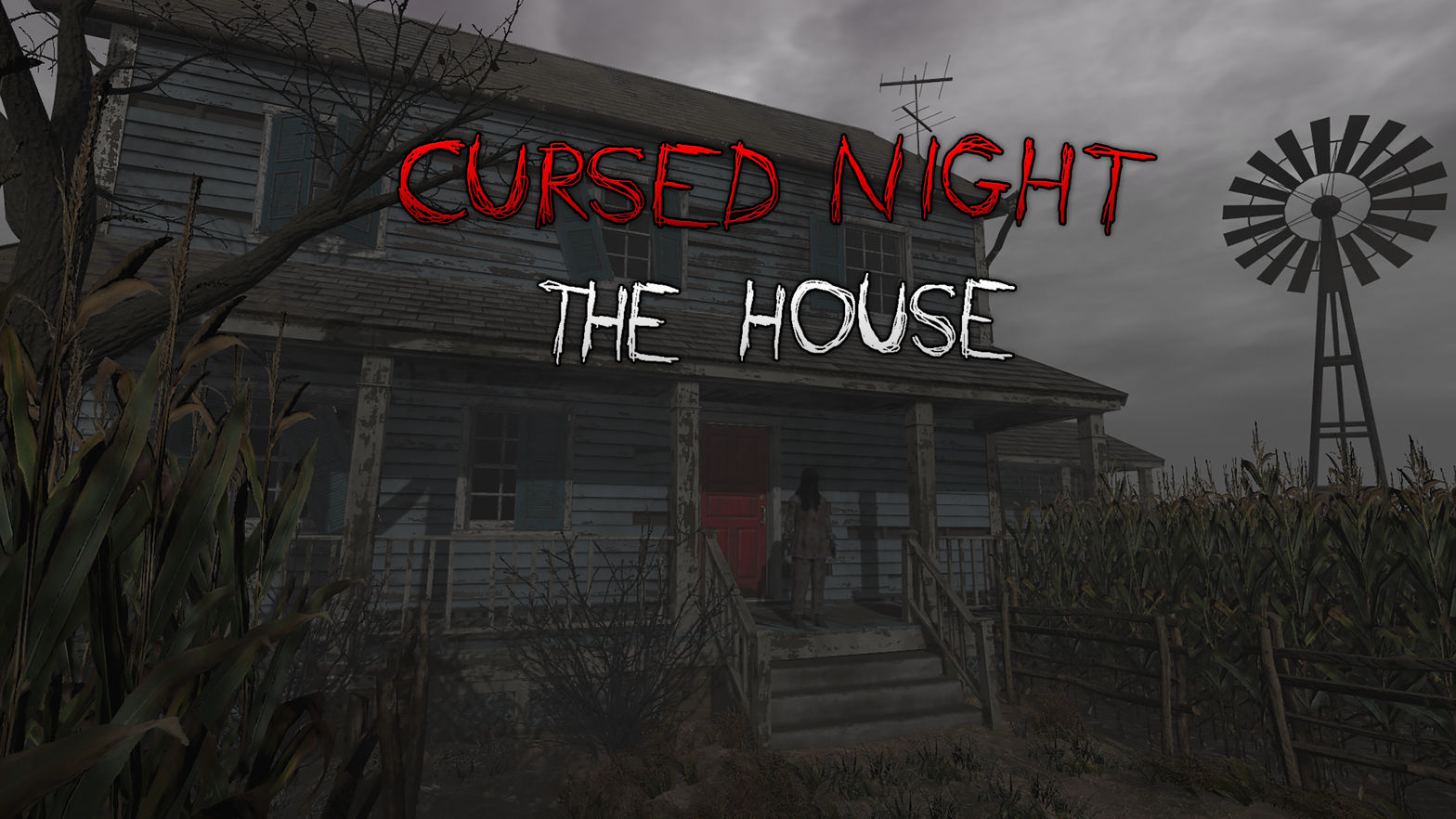 CURSED NIGHT - The House