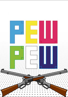 Pew Pew