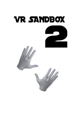 VR Sandbox 2