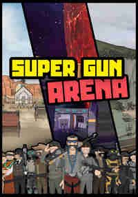 SUPER GUN: ARENA