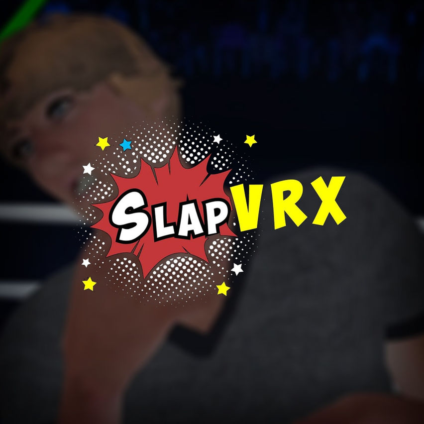 SlapVRX - Slap Fighting