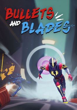 Bullets 'n' Blades VR Demo