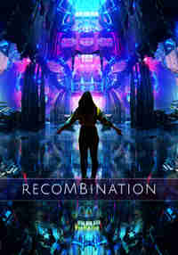 Recombination Anniversary Edition