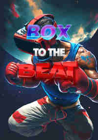 BOX to the BEAT VR