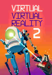 Virtual Virtual Reality 2