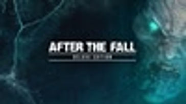 After the Fall®: Digital Deluxe Edition