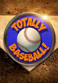 TOTALLY BASEBALL