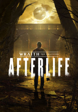 Wraith: The Oblivion - Afterlife