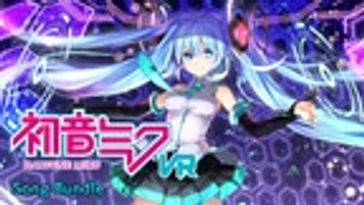 Hatsune Miku VR Song Pack Bundle