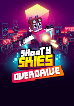 Shooty Skies Overdrive