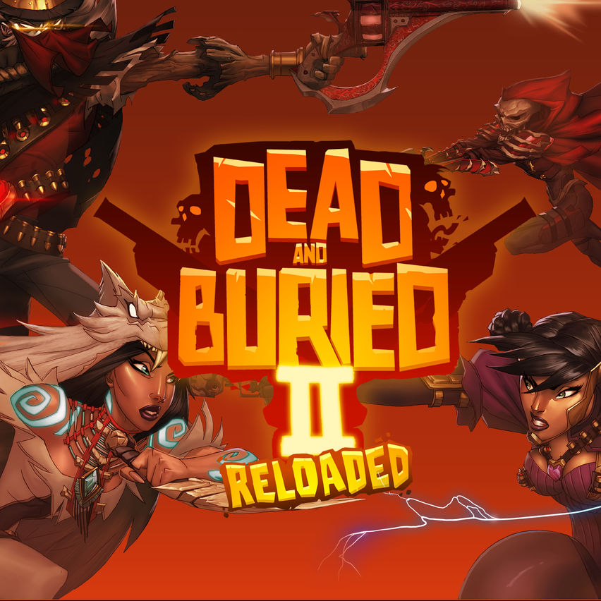 Dead and Buried II