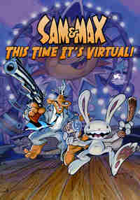 Sam and Max: This Time It's Virtual!