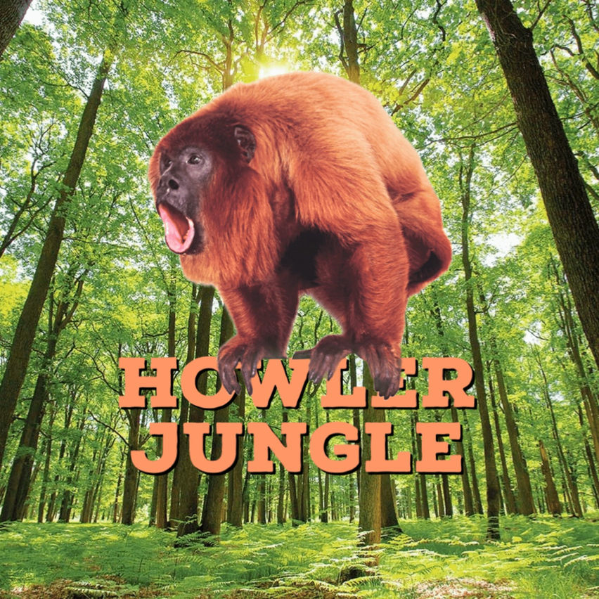 Howler Jungle