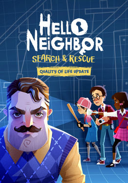 Hello Neighbor: Search and Rescue