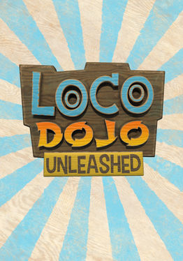 Loco Dojo Unleashed