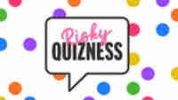 Risky Quizness