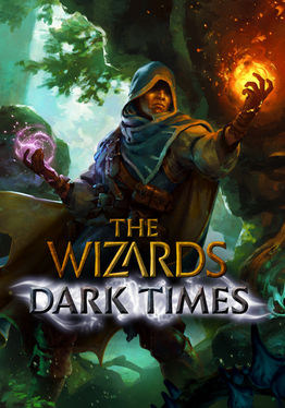 The Wizards - Dark Times: Brotherhood