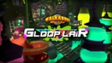 Gloop Lair