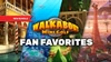Walkabout Mini Golf: Fan Favorites
