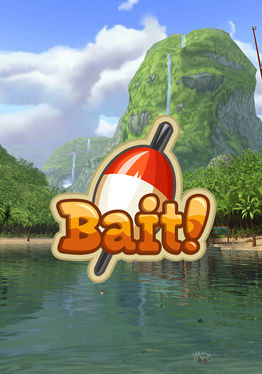 Bait!