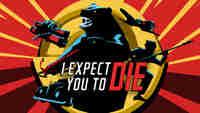 I Expect You To Die
