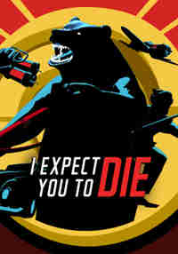 I Expect You To Die