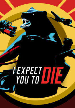 I Expect You To Die