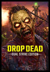 Drop Dead: Dual Strike Edition