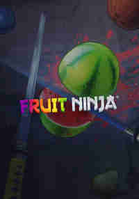 Fruit Ninja