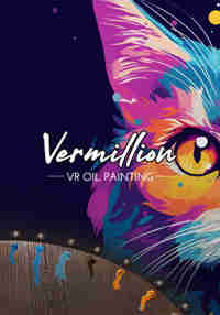 Vermillion - VR Painting