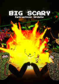 Big scary