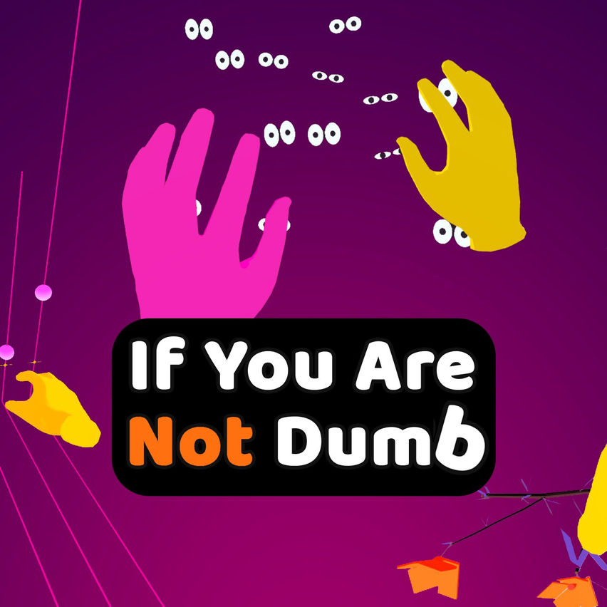 If You Are Not Dumb - funny & quirky puzzles to make you feel dumb