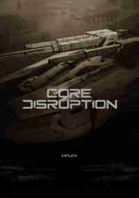 Core Disruption Demo