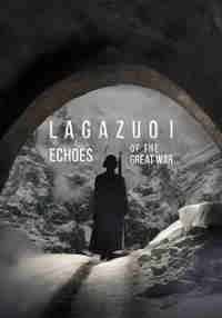 Lagazuoi: Echoes of The Great War - EARLY ACCESS