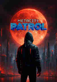 Metacity Patrol