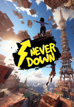 Never Down - Only Up