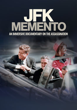 JFK Memento: The Immersive Documentary