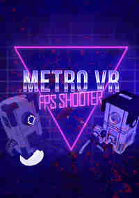 Metro VR - FPS Shooter